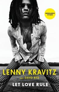 Lenny Kravitz: Let Love Rule (Paperback)
