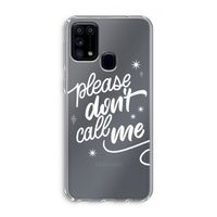 Don't call: Samsung Galaxy M31 Transparant Hoesje