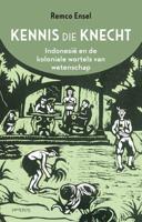 Kennis die knecht (Hardback)
