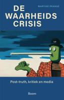 De waarheidscrisis (Paperback)