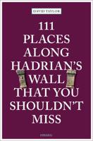 Reisgids 111 places in Places Along Hadrian's Wall That You Shouldn't Miss | Emons - thumbnail