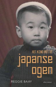 Het kind met de Japanse ogen - Reggie Baay - ebook