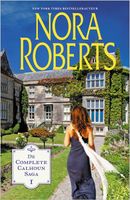 De complete Calhoun Saga 1 - Nora Roberts - ebook