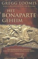 Het Bonaparte-geheim - Gregg Loomis - ebook