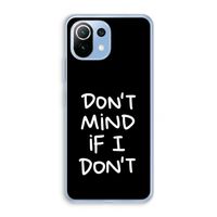 Don't Mind: Xiaomi Mi 11 Lite Transparant Hoesje