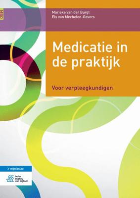 Medicatie in de praktijk (Paperback)