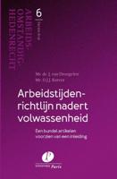 Arbeidstijdenrichtlijn nadert volwassenheid (Paperback)
