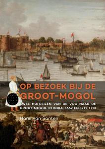 Op bezoek bij de Groot-Mogol (Hardback)