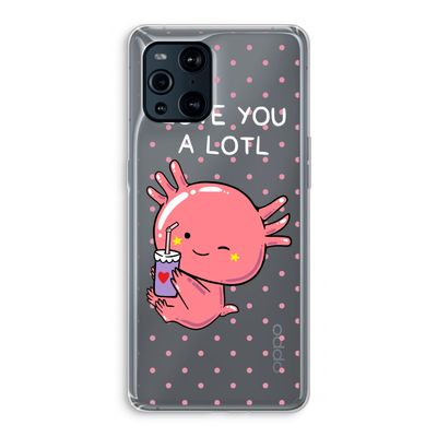 Love You A Lotl: Oppo Find X3 Transparant Hoesje