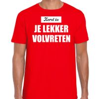 Kerst is: je lekker volvreten Kerst t-shirt / Kerst outfit rood voor heren - thumbnail