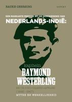 Kapitein Raymond Westerling en de Zuid-Celebes-affaire (1946-1947 (Paperback)