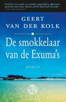 De smokkelaar van de Exuma's - Geert van der Kolk - ebook