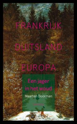 Een jager in het woud (Paperback)