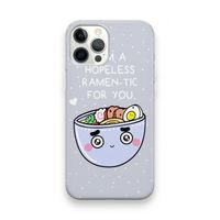 I'm A Hopeless Ramen-Tic For You: iPhone 12 Pro Max Transparant Hoesje