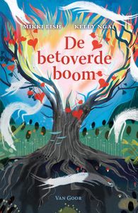 De betoverde boom - Mikki Lish, Kelly Ngai - ebook