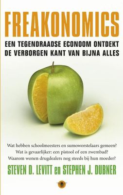 Freakonomics - Steven D. Levitt, Stephen J. Dubner - ebook