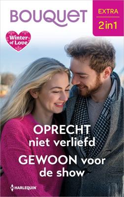 Oprecht niet verliefd / Gewoon voor de show - Nicola Marsh, Charlotte Phillips - ebook