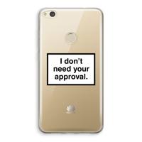 Don't need approval: Huawei Ascend P8 Lite (2017) Transparant Hoesje