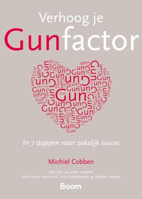 Verhoog je gunfactor (Paperback)