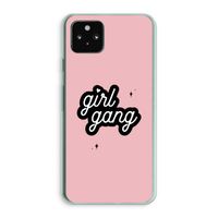 Girl Gang: Google Pixel 5a 5G Transparant Hoesje