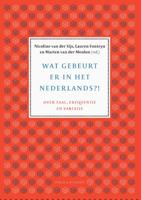 Wat gebeurt er in het Nederlands?  (Paperback)