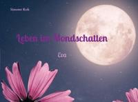 Leben im Mondschatten - Simone Kok - ebook