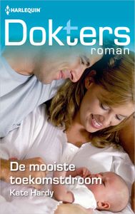 De mooiste toekomstdroom - Kate Hardy - ebook