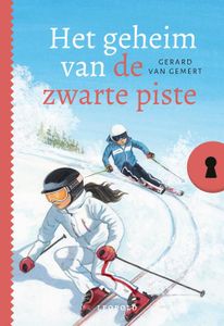 Het geheim van de zwarte piste - Gerard van Gemert - ebook