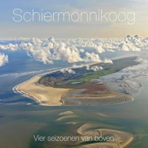 Schiermonnikoog (Hardback)