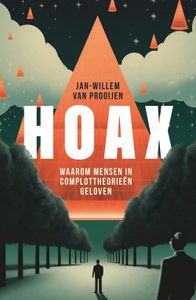 Hoax - Jan-Willem van Prooijen - ebook