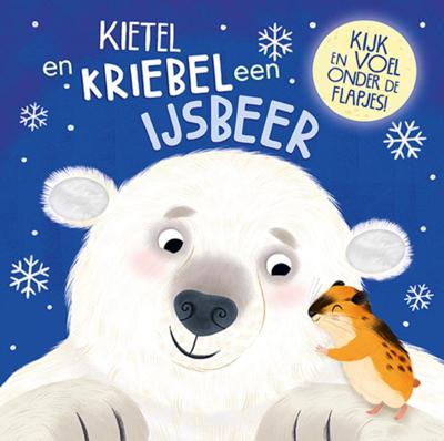 Kietel en kriebel een ijsbeer (Hardback)