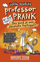 Professor Prank - Jozua Douglas, Geert Gratama - ebook