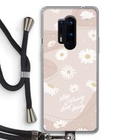 Daydreaming becomes reality: OnePlus 8 Pro Transparant Hoesje met koord