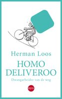 Homo deliveroo - Herman Loos - ebook
