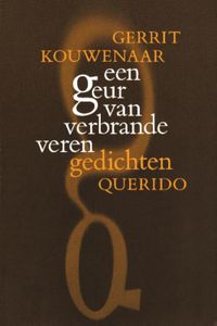 Een geur van verbrande veren - Gerrit Kouwenaar - ebook