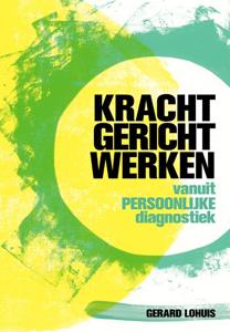 Krachtgericht werken (Paperback)