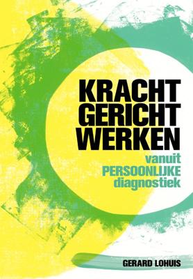 Krachtgericht werken (Paperback)