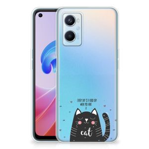 OPPO A96 | OPPO A76 Telefoonhoesje met Naam Cat Good Day