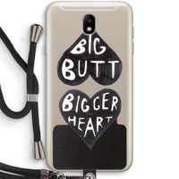 Big butt bigger heart: Samsung Galaxy J7 (2017) Transparant Hoesje met koord