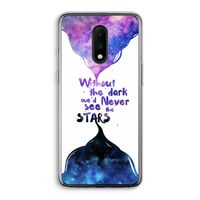 Stars quote: OnePlus 7 Transparant Hoesje