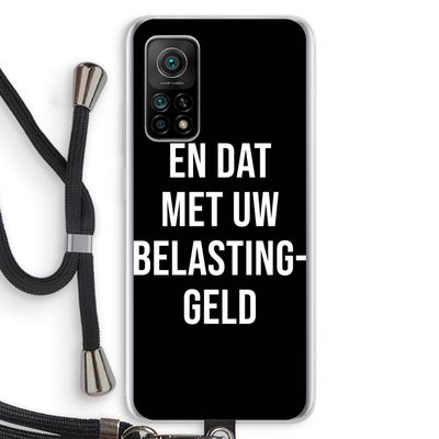 Belastinggeld - Zwart: Xiaomi Mi 10T 5G Transparant Hoesje met koord
