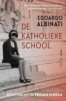 De katholieke school - Edoardo Albinati - ebook