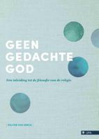 Geen gedachte God (Paperback)