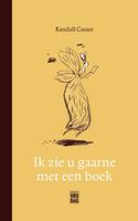 Ik zie u gaarne met een boek - Randall Casaer - ebook