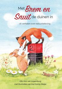 Met Brem en Snuit de duinen in (Hardback)