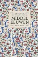 De geniale mislukking van de middeleeuwen (Paperback)