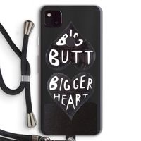 Big butt bigger heart: Pixel 4a 5G Transparant Hoesje met koord