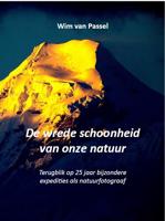De wrede schoonheid van onze natuur (Hardback)