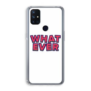 Whatever: OnePlus Nord N10 5G Transparant Hoesje