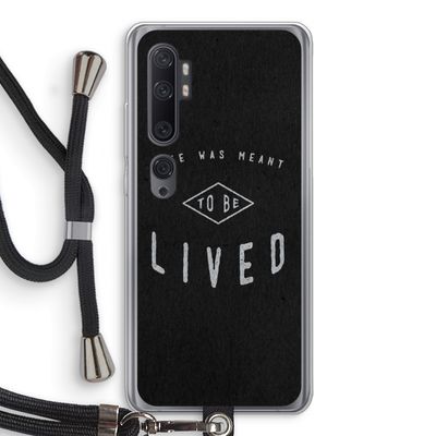 To be lived: Xiaomi Mi Note 10 Transparant Hoesje met koord